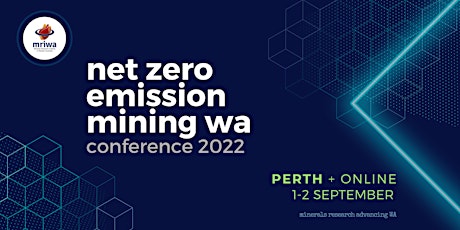 Net Zero Emission Mining WA  2022 tickets