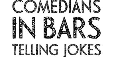 Comedians In Bars Telling Jokes