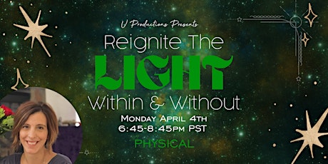 Reignite the Light | Within and Without