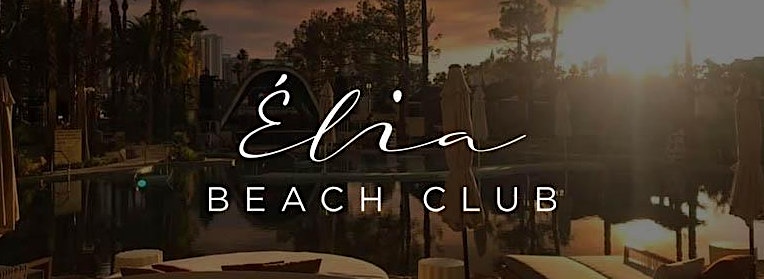 Elia Beach Club Las Vegas  Booking, Info & Next Events