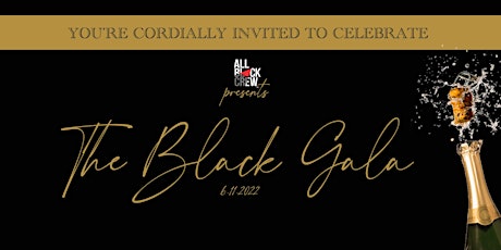 ALL BLACK CREW presents The Black Gala tickets