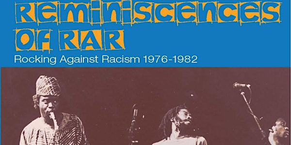 Rocking Against Racism 1976-1982
