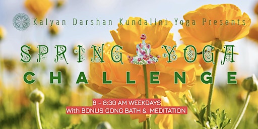 Hauptbild für Spring Activation 30 Minute Weekday Yoga Challenge