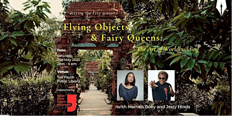 Writing the City-Flying Objects & Fairy Queens: The Art of Worldbuilding tickets