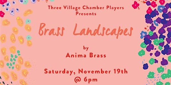 Brass Landscapes with the Anima Brass