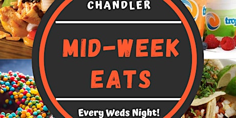 Chandler Mid-Week Eats Food Truck PopUP tickets