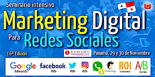 Seminario Marketing Digital para Redes Sociales - Panamá - Noviembre 2016