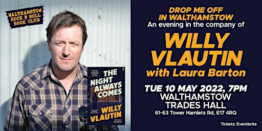 Hauptbild für WILLY VLAUTIN - Drop Me Off In Walthamstow