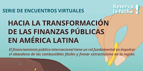Imagen principal de SERIE DE ENCUENTROS VIRTUALES: Transformación de las finanzas públicas ALC