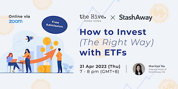 StashAway x the Hive: How to Invest (The Right Way) with ETFs