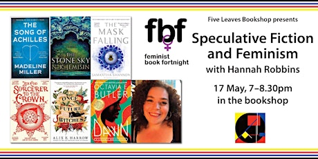 Speculative fiction and feminism with Hannah Marie Robbins tickets