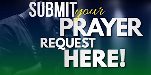 Do You have A Prayer Request?