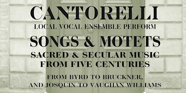 Fundraising Concert of Songs and Motets with Cantorelli