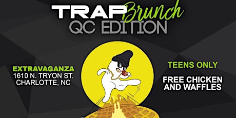 Trap Brunch "QC Edition" primary image