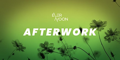 Evernoon AfterWork - 25/05/22