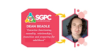 Dean Beadle: Executive functioning, sexuality, relationships, transitions tickets
