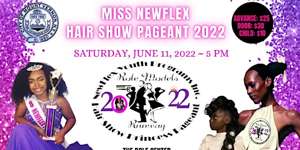 MISS NEWFLEX HAIR SHOW PAGEANT 2022