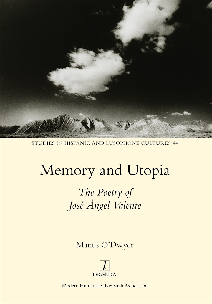 Memory and Utopia: The Poetry of José Ángel Valente image