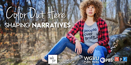 Shaping Narratives: Color Out Here | Why Inclusion Means Safety for POC primary image