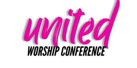 UNITED Worship Conference billets