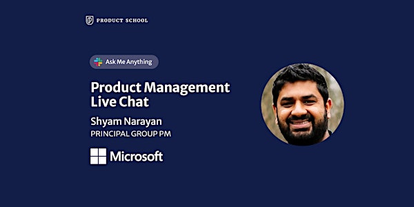 Live Chat with Microsoft Principal Group PM