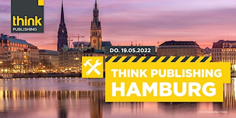 THINK PUBLISHING 2022 - Hamburg Tickets