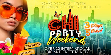 ChiParty Weekend 2022: WEEKEND PASSES tickets