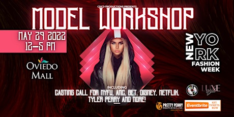 Model Workshop & Casting Call - CDCD Productions & Talent Management ingressos
