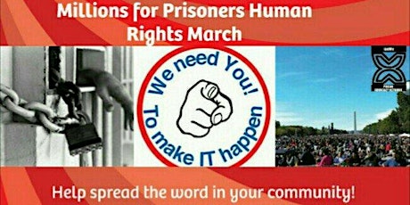 Millions for Prisoners Human Rights March  primary image