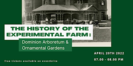 History of the Experimental Farm: Dominion Arboretum & Ornamental Gardens primary image