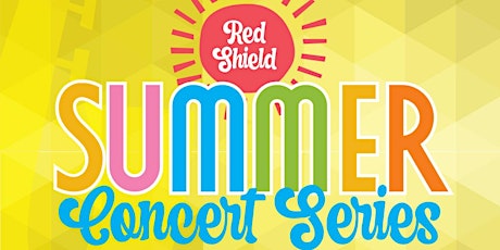 Red Shield Summer Concert Series tickets