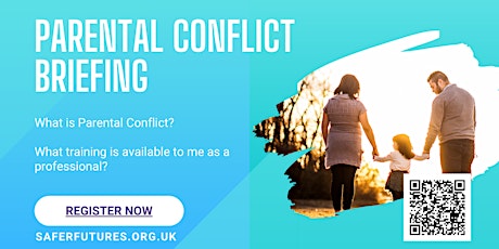 Parental Conflict Briefing Session tickets