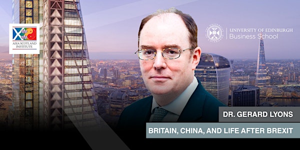 Gerard Lyons - Britain, China, and Life after Brexit