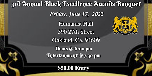 3rd Annual Black Excellence Awards Banquet