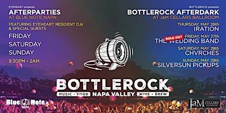 BottleRock Afterparties in Downtown Napa (3 Nights) Fri-Sat-Sun tickets