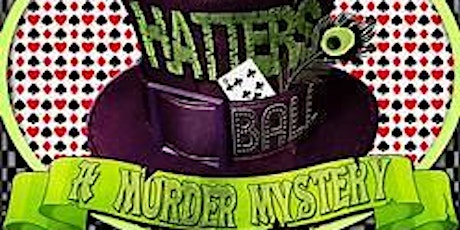 Mad Hatter Murder Mystery tickets