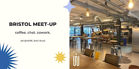 Wild Coworking: Bristol Meet-Up (May) billets