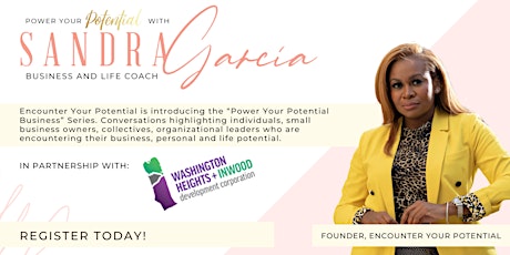 Power Your Business Potential with Sandra Garcia tickets