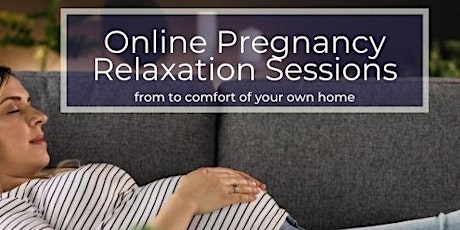 Online Pregnancy Relaxation Sessions - 6 week block - Spring 2022 term primary image