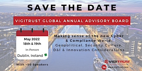 VigiTrust Annual Global Advisory Board 2022 (in-person) - Dublin, Ireland tickets