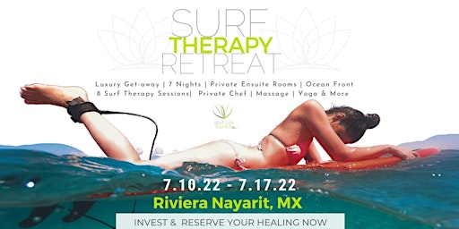 Self Luv Surf Therapy and Wellness Retreat, Mexico July/22