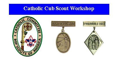 2nd chance Catholic Cub Scout workshop 2016 primary image