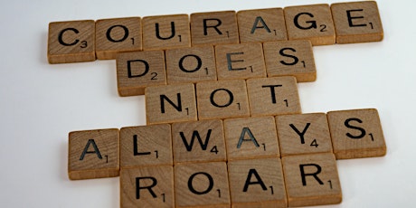 Courage - What’s In It For You? primary image