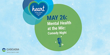 HEART: Mental Health at the Mic tickets