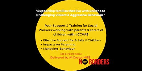 Supporting Families with Child Challenging Violent & Aggressive Behaviour tickets