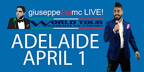 Giuseppe the MC LIVE! World Tour ADELAIDE! primary image