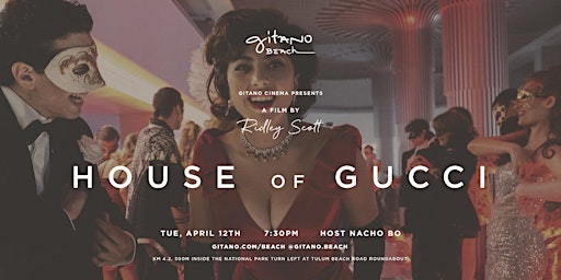 Gitano Beach cinema - April 12th: "House of Gucci" primary image