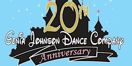 Genia Johnson Dance Co - "Our Most Magical Celebration"   20th Anniversary primary image