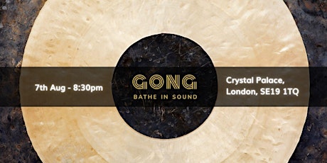 Gong Bath - Crystal Palace tickets