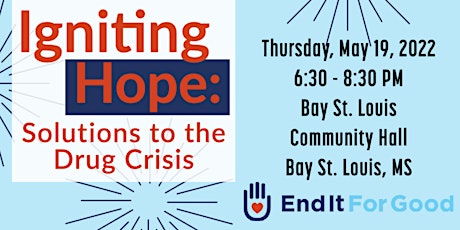 Igniting Hope: Solutions to the Drug Crisis tickets
